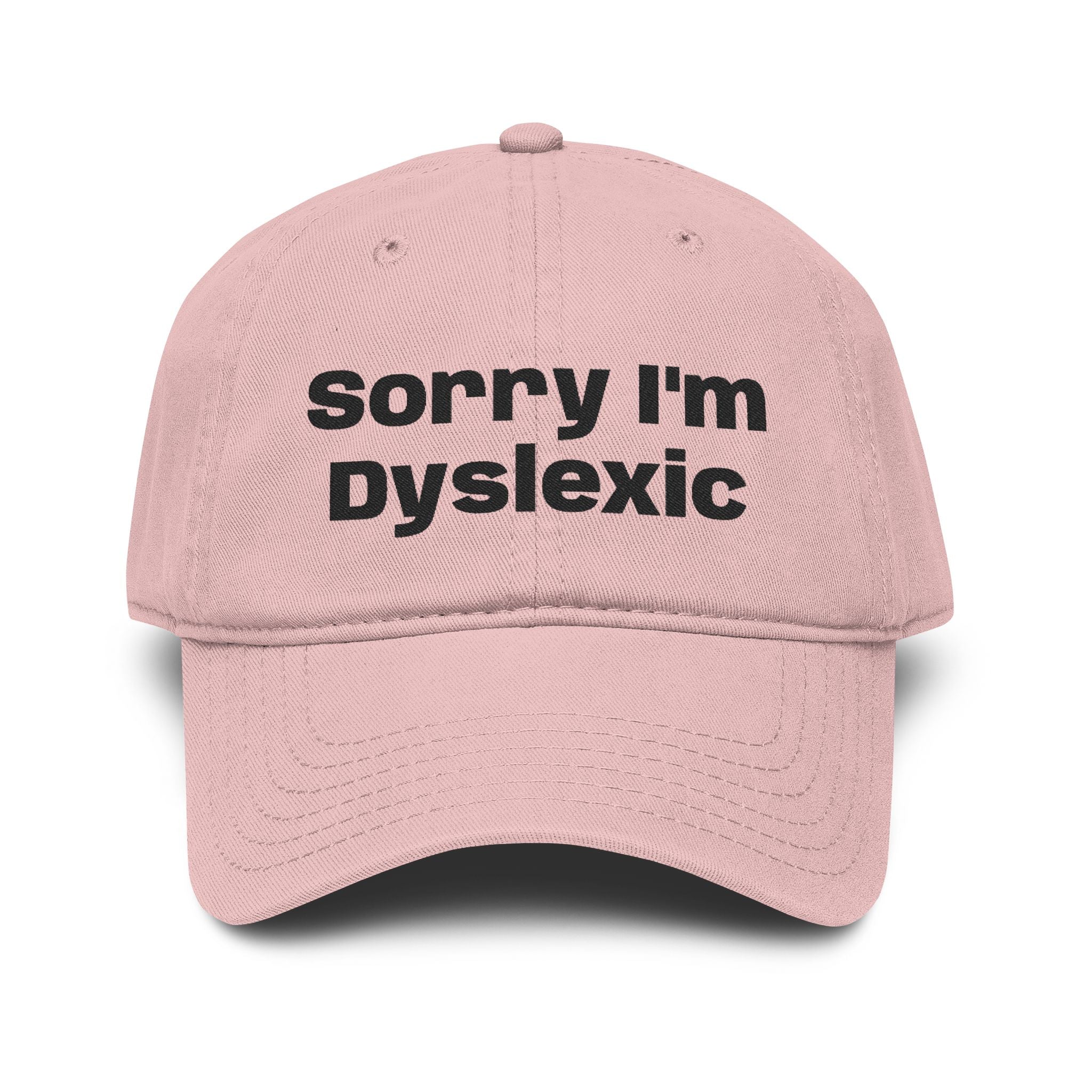 Sorry I'm Dyslexic Washed Baseball Cap — Casual Cotton Dad Hat for Awareness & Humor