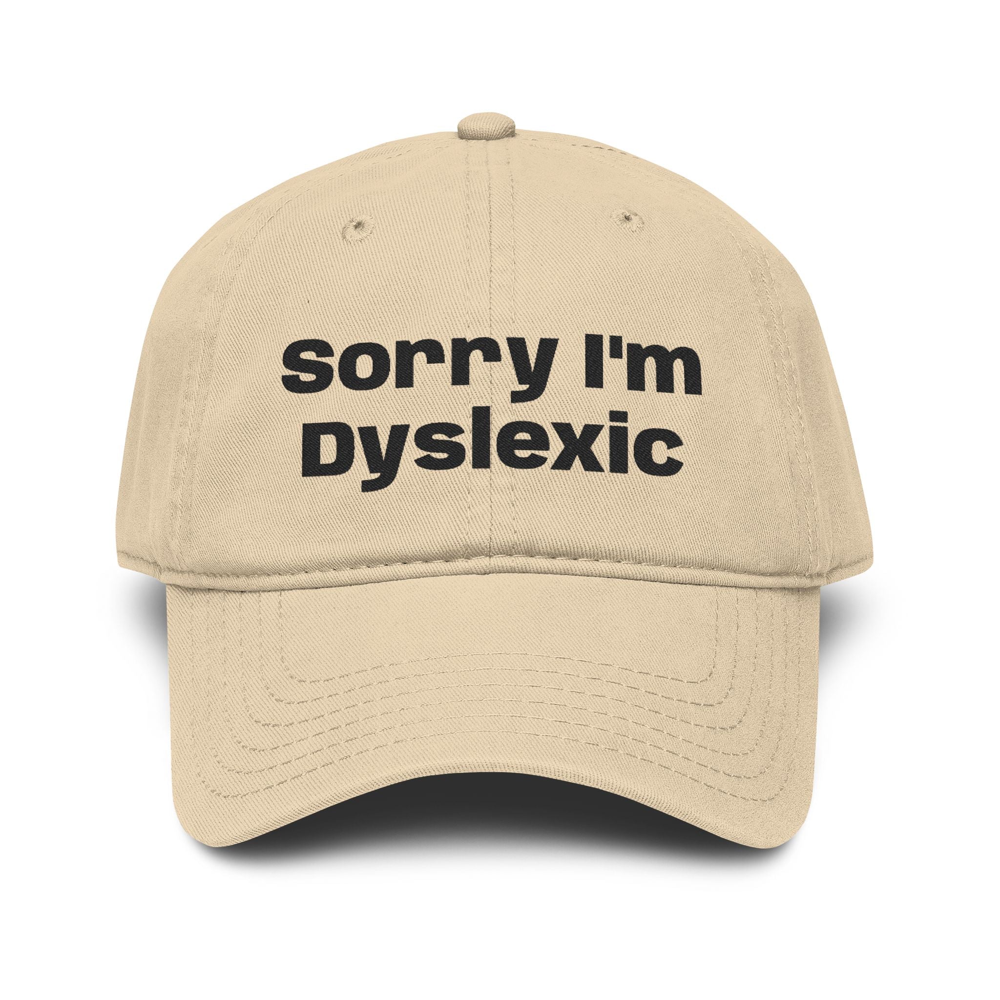 Sorry I'm Dyslexic Washed Baseball Cap — Casual Cotton Dad Hat for Awareness & Humor